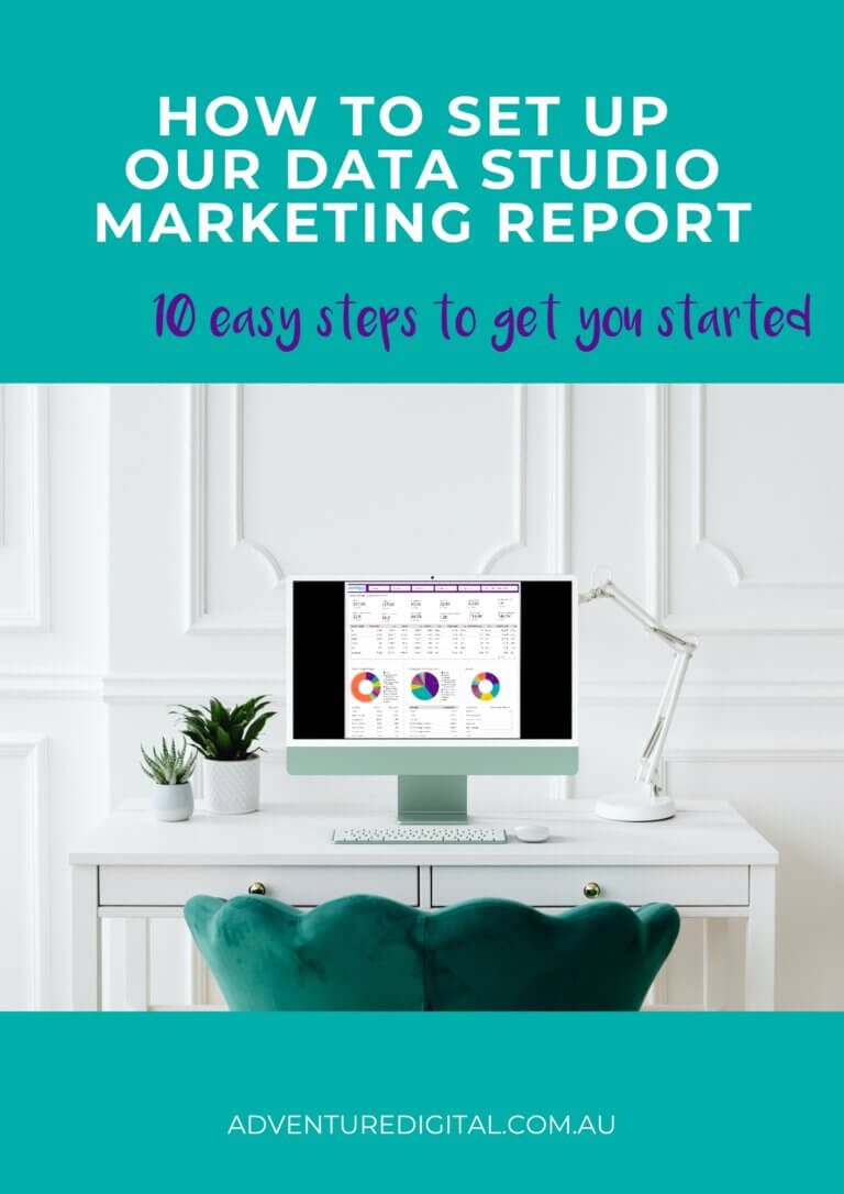 How to set up our data studio marketing report
